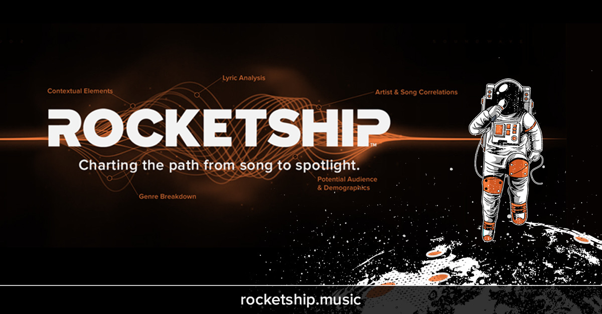Rocketship — Charting the path from song to spotlight